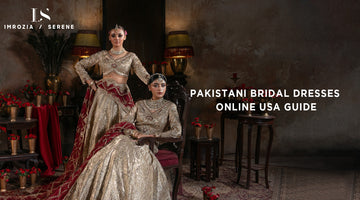 Pakistani Bridal Dresses Online USA Guide